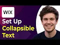 How to Add and Set up a Collapsible Text in the Wix Editor Step-By-Step 2026 guide
