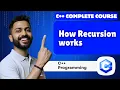 Lec-30 How Recursion Works in C Programming C programming for beginners