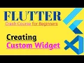 Creating a New Custom Widget in Flutter