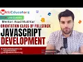 Orientation Class of Full Stack JavaScript Development Asad Mukhtar