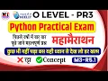 o level python practical 2026 O Level Python PR3 Practical Marathon January 2026