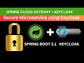 Secure Your Microservices with Keycloak OAuth2 JWT Spring Cloud Gateway