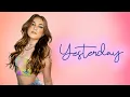 Piper Rockelle - Yesterday EMOTIONAL