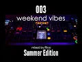 Lagu Filoo - Weekend Vibes 003 (Summer Edition) | CDJ 3000 + DJM 2000 Mix