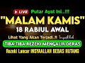 Download Lagu Putar Ayat ini Di Bulan Rabiul Awal. Segala Hajad Dikabulkan, Rezeki Mengalir Deras, Aamiin