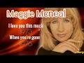 Download Lagu WHEN YOUR GONE - MAGGIE MCNEAL