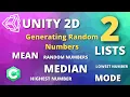 Generating RANDOM NUMBERS in UNITY 2D - How To Get MEAN MEDIAN MODE C