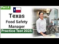 Texas Food Safety Manager Certification Test - Questions and Answers