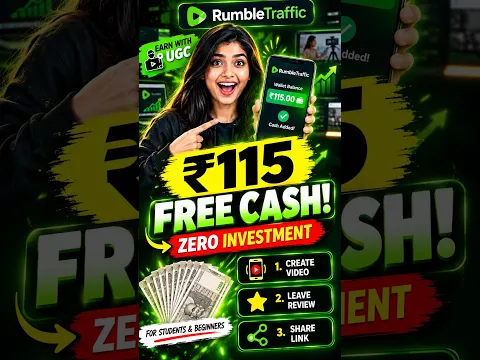 Earn with UGC: Get ₹115 FREE Cash on RumbleTraffic Without Investing a Rupee!