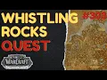Whistling Rocks QUEST Thaldraszus WoW Dragonflight ID 71067