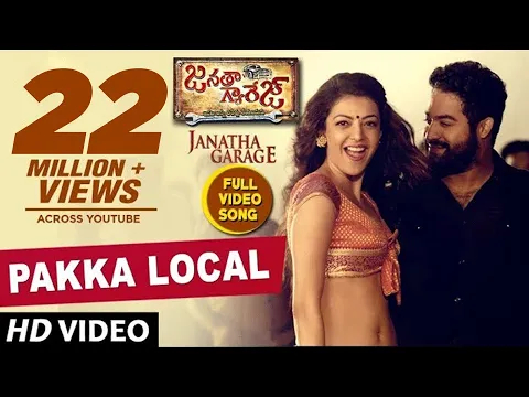 Download MP3 Janatha Garage Video Songs | Pakka Local Full Video Song | Jr NTR, Kajal, Samantha, Mohanlal