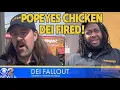 Popeyes Employee Fired After DEI Diversity Hire Policy Change