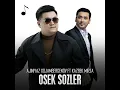 Osek sozler (feat. Kazbek Mirza)