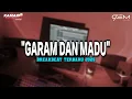 Download Lagu DJ GARAM DAN MADU BREAKBEAT TERBARU 2025