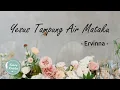 Download Lagu (+LIRIK) Yesus tampung air mataku - Ervinna - Lagu Rohani Kristen Tuhan tahu sengsara kita
