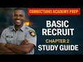 Legal for Corrections Officers Chapter 2 EXAM Study Guide Basic Recruit Book 2026 Edition