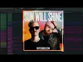 Robin Schulz & Tom Walker - Sun Will Shine (FL Studio Remake)