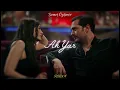 Demet Özdemir - Ah Yar (Slowed Reverb) Eşref Rüya Dizi Müziği