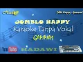Lagu Karaoke Gamma1 jomblo happy
