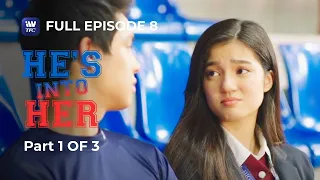 hes into her season 1 episode 8 part 1 of 3 iwanttfc originals playback