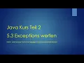 Java Teil 2 5 3 Exceptions werfen