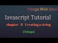 Javascript tutorial course in telugu - 8