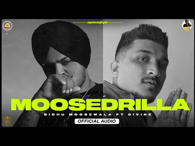 Download MP3 MOOSEDRILLA (Official Audio) SIDHU MOOSE WALA  | DIVINE | THE KIDD | MOOSETAPE