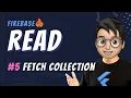 FlutterFire Tutorial Read data Part 5
