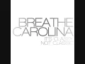 Breathe Carolina - Diamonds