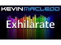 Download Lagu Kevin MacLeod: Exhilarate