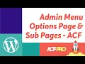 Create Options Page Sub Pages in WordPress Admin menu with Advanced Custom Fields ACF