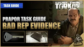 Bad Rep Evidence 12 12 portable bunkhouse key - Prapor Task Guide