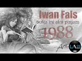 Lagu IWAN FALS - Buku Ini Aku Pinjam (HD)