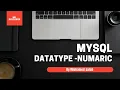 SQL with MYSQL in Arabic 07 Datatype - Numeric