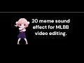 Download Lagu 20 MEME SOUND EFFECTS FOR VIDEO EDITING | MLBB VIDEO EDITING