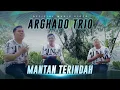 Download Lagu Arghado Trio - Mantan Terindah (Official Music Video)
