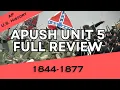APUSH Unit 5 REVIEW Period 5 1844-1877