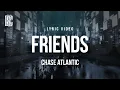Download Lagu Chase Atlantic - Friends | Lyrics