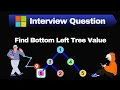 Find Bottom Left Tree Value LeetCode 513 Python Ruby