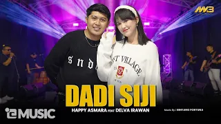 Download HAPPY ASMARA Feat. DELVA IRAWAN - DADI SIJI | Ft. BINTANG FORTUNA ( Official Music Video ) MP3