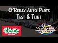 O Reilly Auto Parts Test Tune 2026