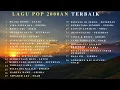Download Lagu LAGU SANTAI BUAT KERJA | LAGU POP 2000AN | LAGU NOSTALGIA