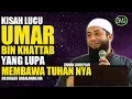 Lagu Kisah Lucu  Umar Bin Khattab - Ustadz Khalid Basalamah