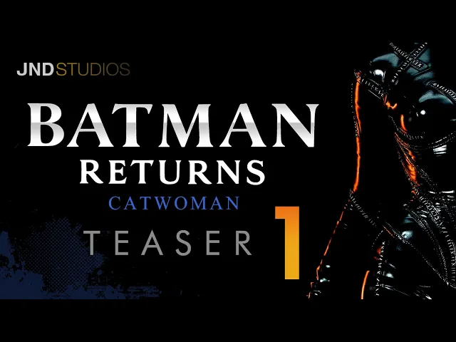 Teaser #1 - JND 1:3 CATWOMAN of BATMAN RETURNS