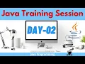 Live Core Java Training Program Day 02 Basics of Java
