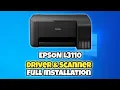 EPSON L3110 installation DRIVER SCANNER Epson L3110 How to Download Epson L3110 Printer Driver