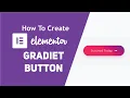 How to Create a Gradient Button In Elementor Piotnet Addons
