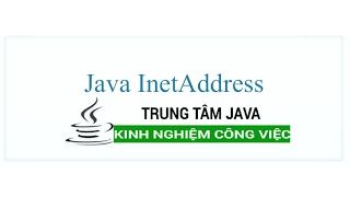 Java Network 05 InetAddress trong Java