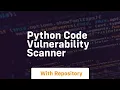 python code vulnerability scanner