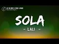 Lali - Sola (Letra\Lyrics)